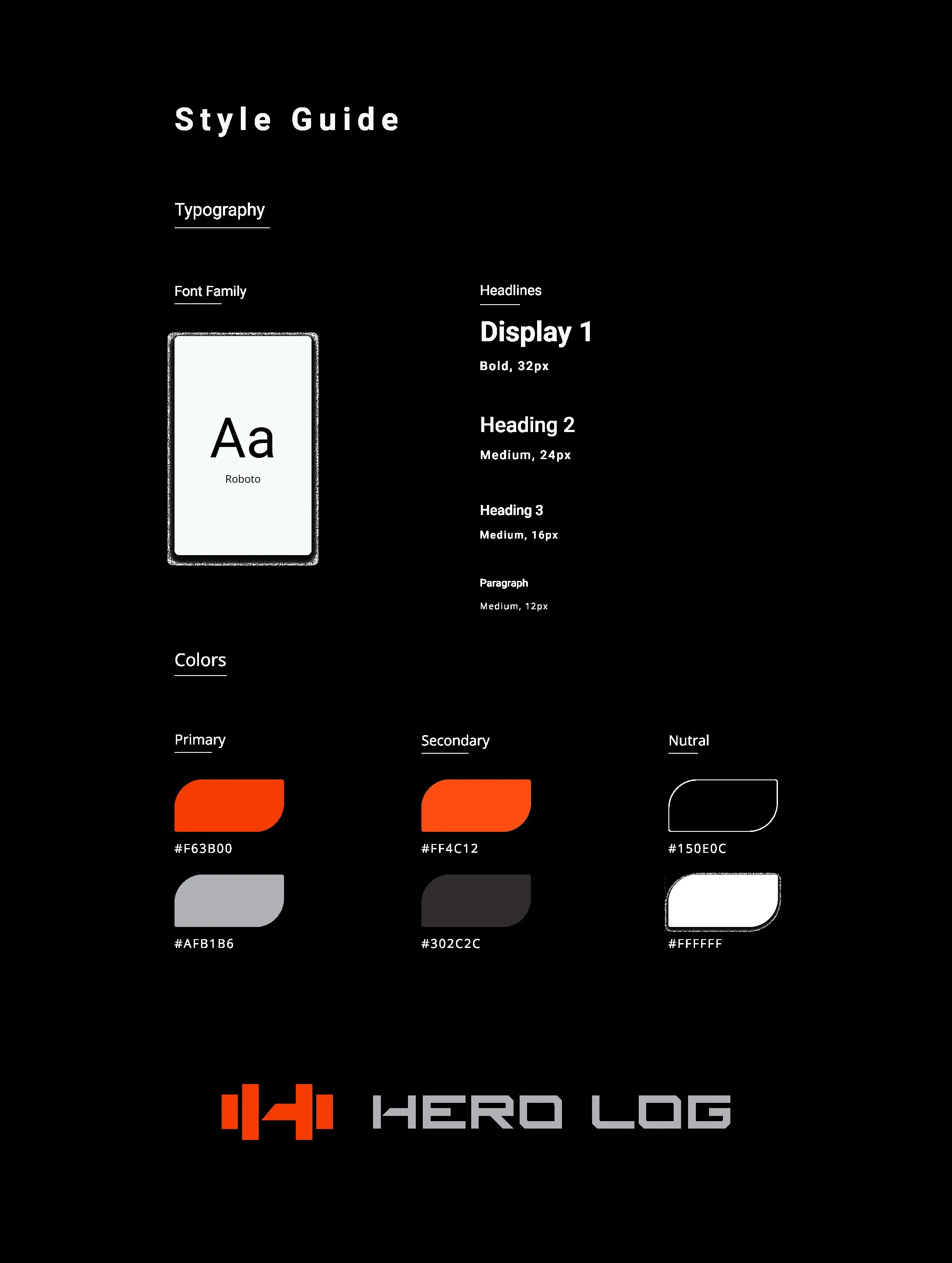 Hero Log style guide: typography, colours and components